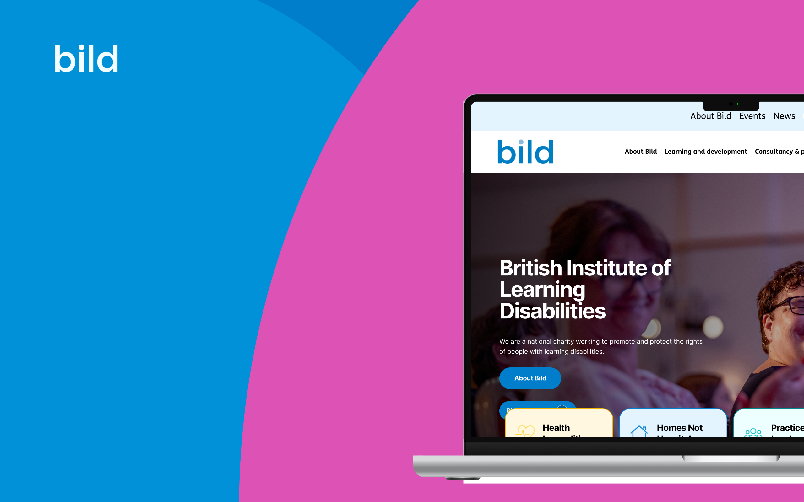 A laptop displays the redesigned website for BILD, the British Institute of Learning Disabilities, featuring blue and pink branding with navigation and a hero section.
