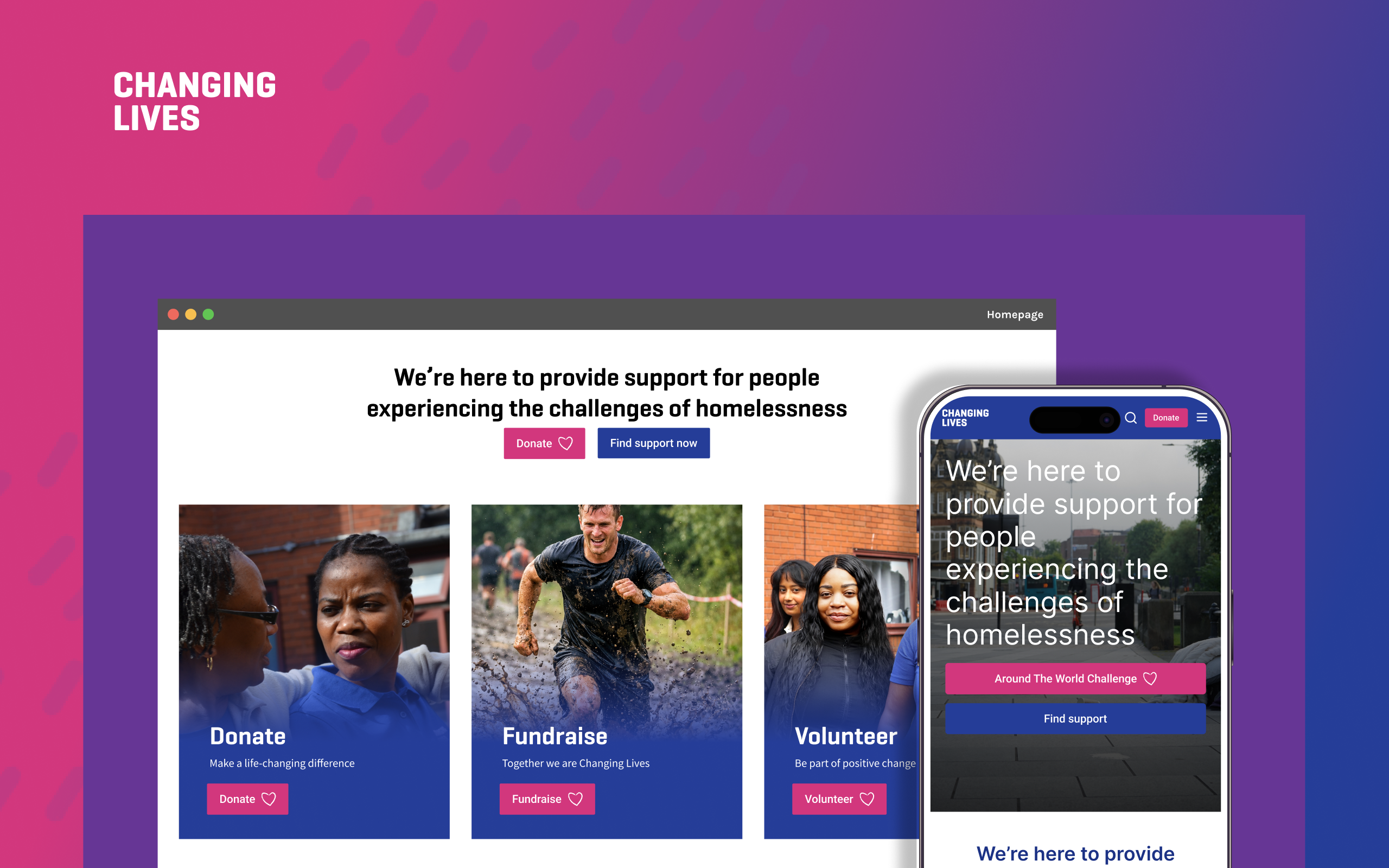 Changing Lives website showing Donate, Fundraise and Volunteer options alongside the mobile support experience.